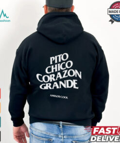 Official Pito Chico Corazon Grande Amigos Cool t shirt