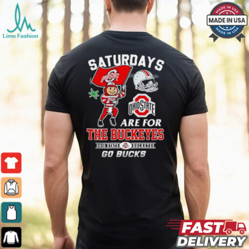 Official Saturdays are for the Ohio State Buckeyes shirt