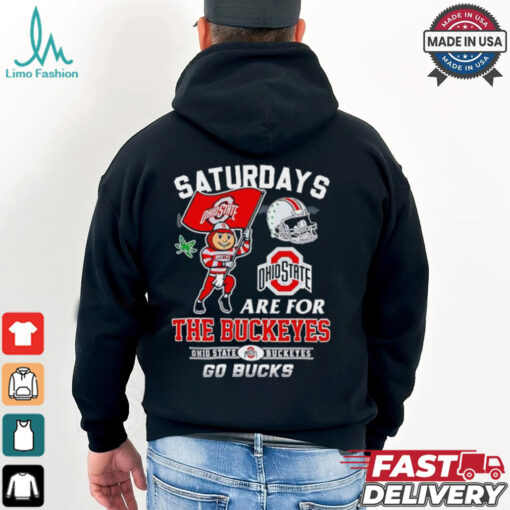 Official Saturdays are for the Ohio State Buckeyes shirt