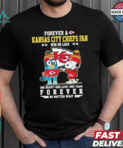 Official Snoopy And Bluey Forever A Kansas City Chiefs Fan Win Or Lose One Heart One Love One Team Shirt
