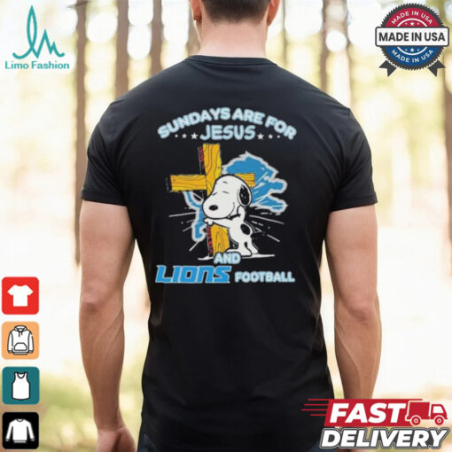 Official Snoopy Sundays Are For Jesus And Detroit Lions Football Shirt