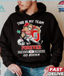 Official This Is My Team Forever Ohio State Buckeyes Go Bucks Shirt