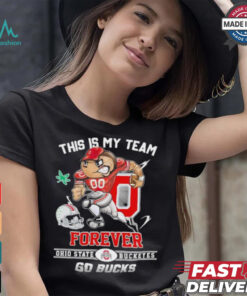 Official This Is My Team Forever Ohio State Buckeyes Go Bucks Shirt