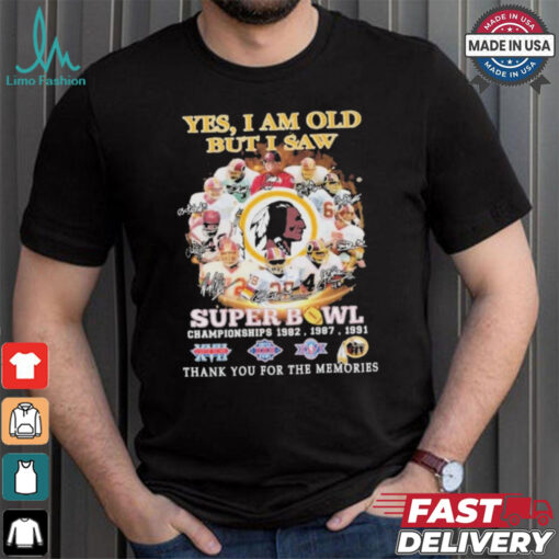 Official Washington Redskins Yes I Am Old But I Saw Redskins In Super Bowl T Shirt