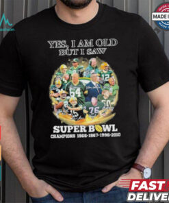 Official Yes, I’m Old But I Saw Green Bay Packers Super Bowl Champions Signatures Shirt