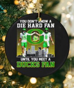 Oregon Ducks Football you don’t know die hard fan until you meet a Duck fan shirt