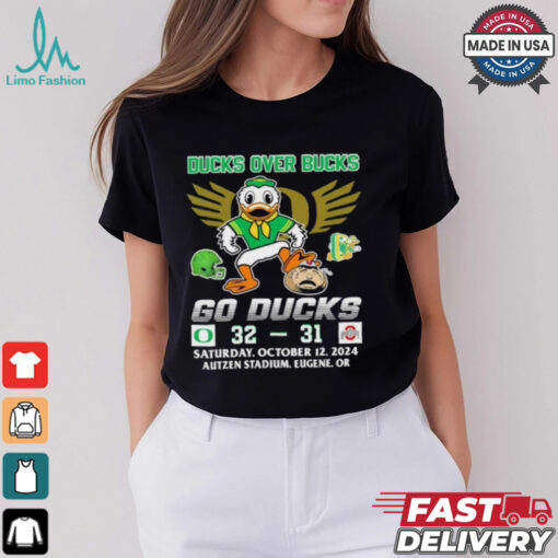 Oregon Ducks Over Bucks 32 31 Go Ducks Shirt