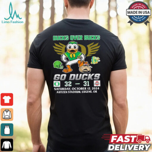 Oregon Ducks Over Bucks 32 31 Go Ducks Shirt