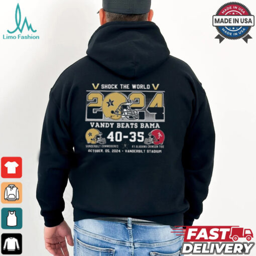 Original Shock The World 2024 Vandy Beats Bama Vanderbilt 40 35 Alabama Shirt