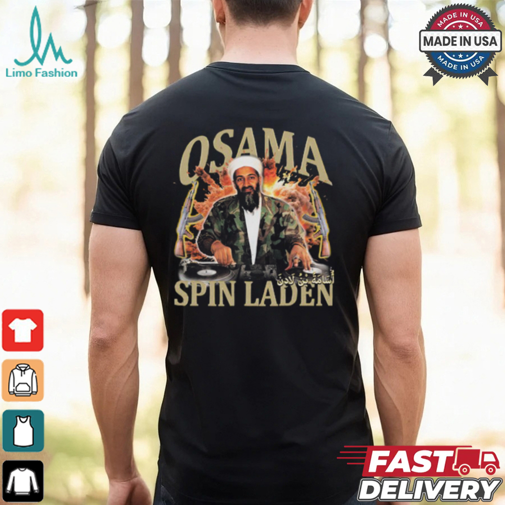 Osama Spin Laden Rap Shirt Osama Spin Laden Rap Shirt