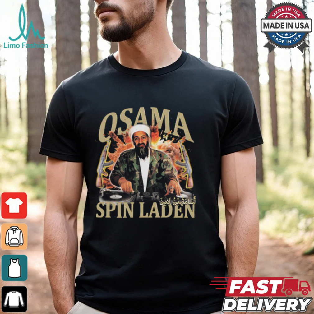 Osama Spin Laden Rap Shirt Osama Spin Laden Rap Shirt
