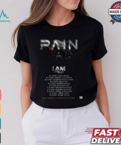 Pain Band Dalarna Sweden 4 October 2024 I Am On Tour shirt