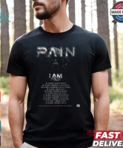 Pain Band Dalarna Sweden 4 October 2024 I Am On Tour shirt