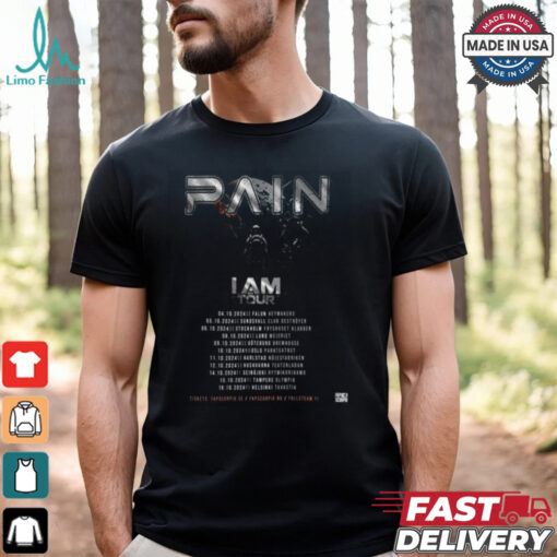 Pain Band Dalarna Sweden 4 October 2024 I Am On Tour shirt