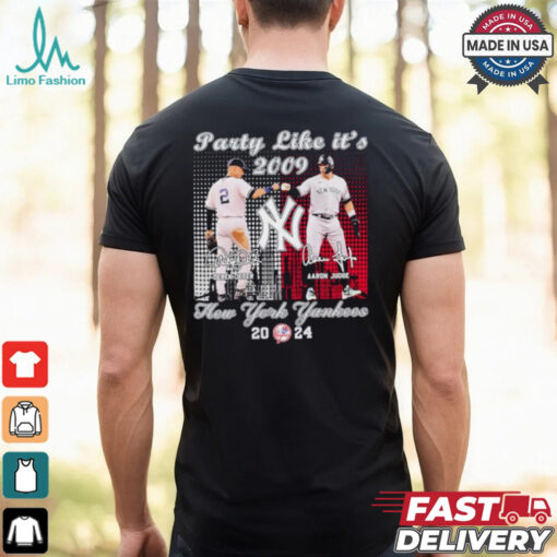 Party Like It’s 2009 New York Yankees 2024 Shirt