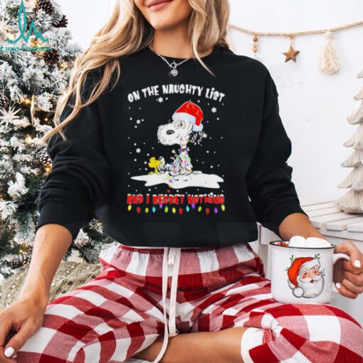 Peanut Snoopy’s Christmas On The Naughty List And I Regret Nothing shirt