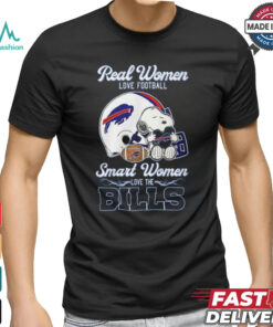 Peanuts Snoopy Real Women Love Football Smart Women Love The Buffalo Bills Shirt