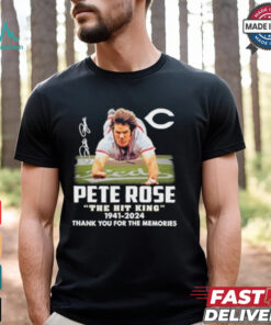 Pete Rose The Hit King 1941 2024 Thank You For The Memories Signature Shirt