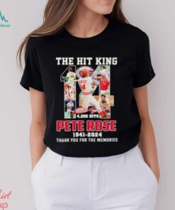 Pete Rose The Hit King 4,256 Hits 1941 2024 Thank You For The Memories Signature Shirt