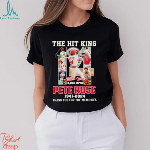 Pete Rose The Hit King 4,256 Hits 1941 2024 Thank You For The Memories Signature Shirt