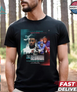 Philadelphia Eagles vs. New York Giants The Reunion Saquon Return 2024 shirt