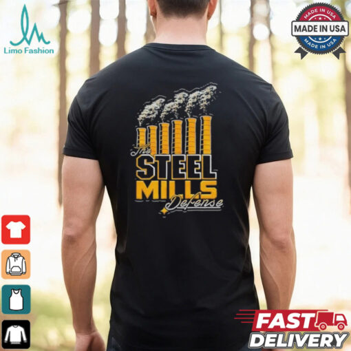 Pittsburgh The Steel Mills Defense Shirt