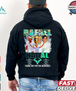 Rafael Nadal 2001 2024 thank you for the memories signature shirt