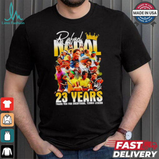 Rafael Nadal 23 years thank you for everything tenis legend shirt