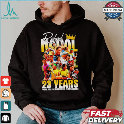 Rafael Nadal 23 years thank you for everything tenis legend shirt