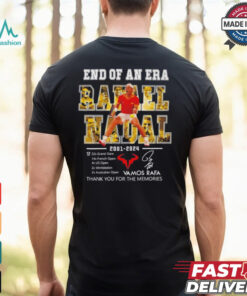 Rafael Nadal end of an era 2001 2024 thank you Vamos Rafa shirt