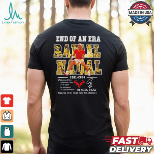 Rafael Nadal end of an era 2001 2024 thank you Vamos Rafa shirt