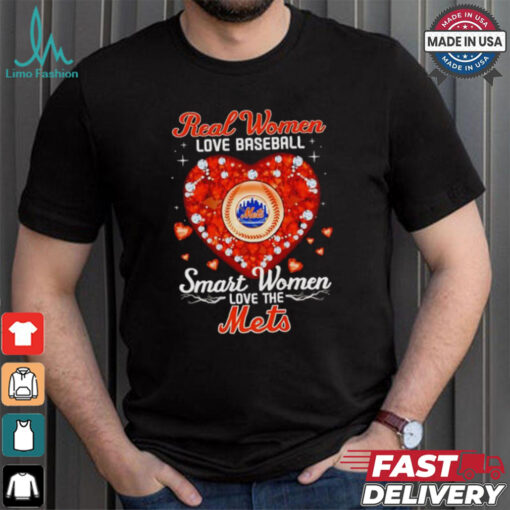Real women love baseball smart women love the Mets diamond heart shirt