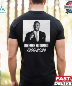 Rip Dikembe Mutombo 1966 2024 Shirt