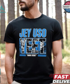 Ripple Junction Jey Uso Yeet Main Event T Shirt