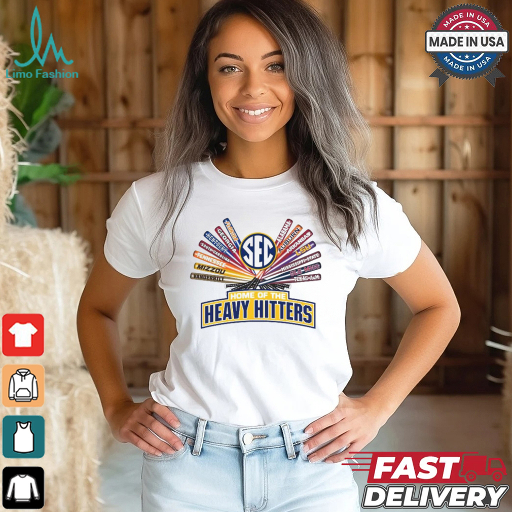 SEC Home of the Heavy Hitters T Shirt SEC Home of the Heavy Hitters T Shirt
