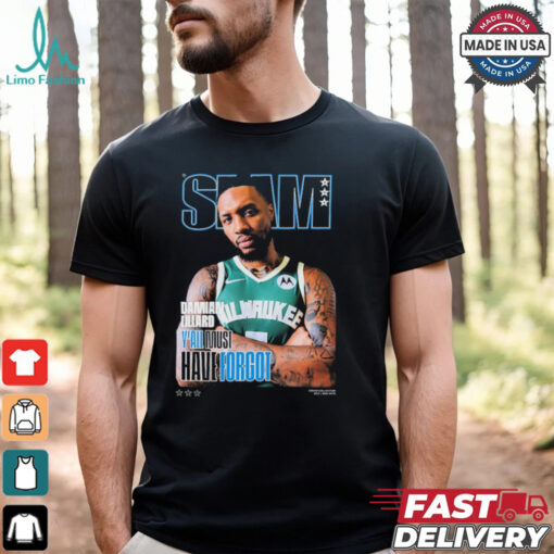 SLAM 252 Cover Damian Lillard From Milwaukee Bucks NBA 2024 2025 Y’All Must Have Forgot t shirt