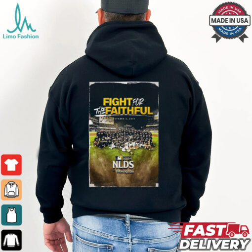San Diego Padres Fight For The Faithful Team Photo NLDS MLB On October 2 2024 shirt