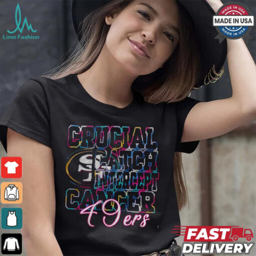San Francisco 49ers Crucial Catch Intercept Cancer 3D T Shirt