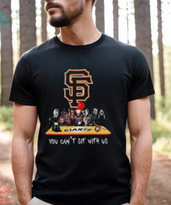 San Francisco Giants MLB Horror Movies Halloween You Can’t Sit With Us 2024 Shirt