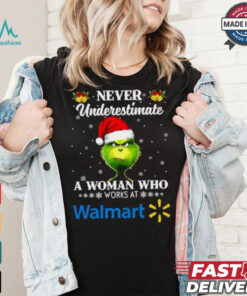 Santa Grinch never underestimate a woman who works at Walmart Christmas shirt