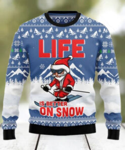 Santa Skiing Life Is Better On Snow Ugly Christmas Sweater