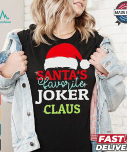 Santa’s Favorite Joker Claus Xmas shirt