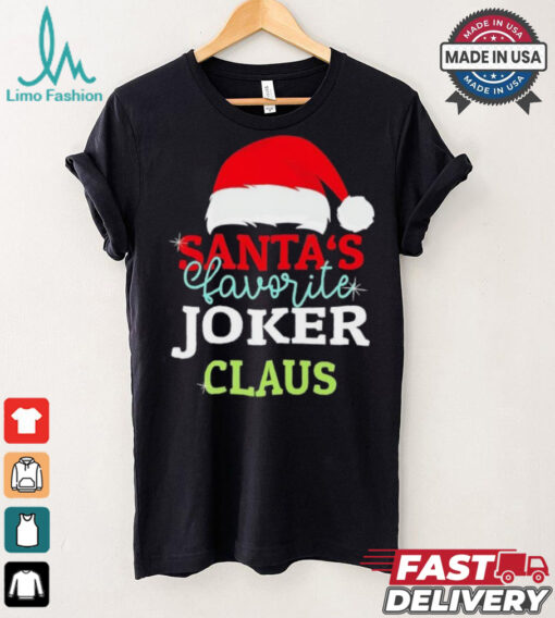Santa’s Favorite Joker Claus Xmas shirt