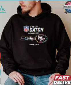 Seattle Seahawks Vs San Francisco 49ers October 11, 2024 NFL Crucial Catch t shirt