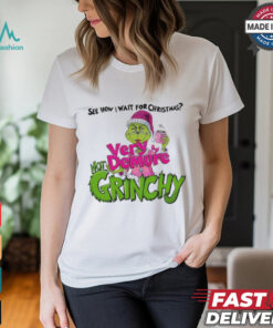 See how I wait for Christmas very demure not Grinchy Grinchmas coffee lover funny shirt