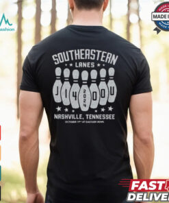Southeastern Lanes At Eastside Bowl On Oct 19 2024 In Nashville TN Shirt