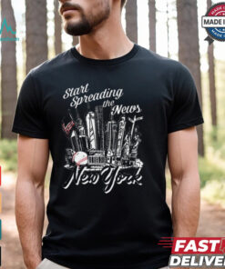 Start Spreading The News New York Yankees MLB Baseball 2024 t shirt