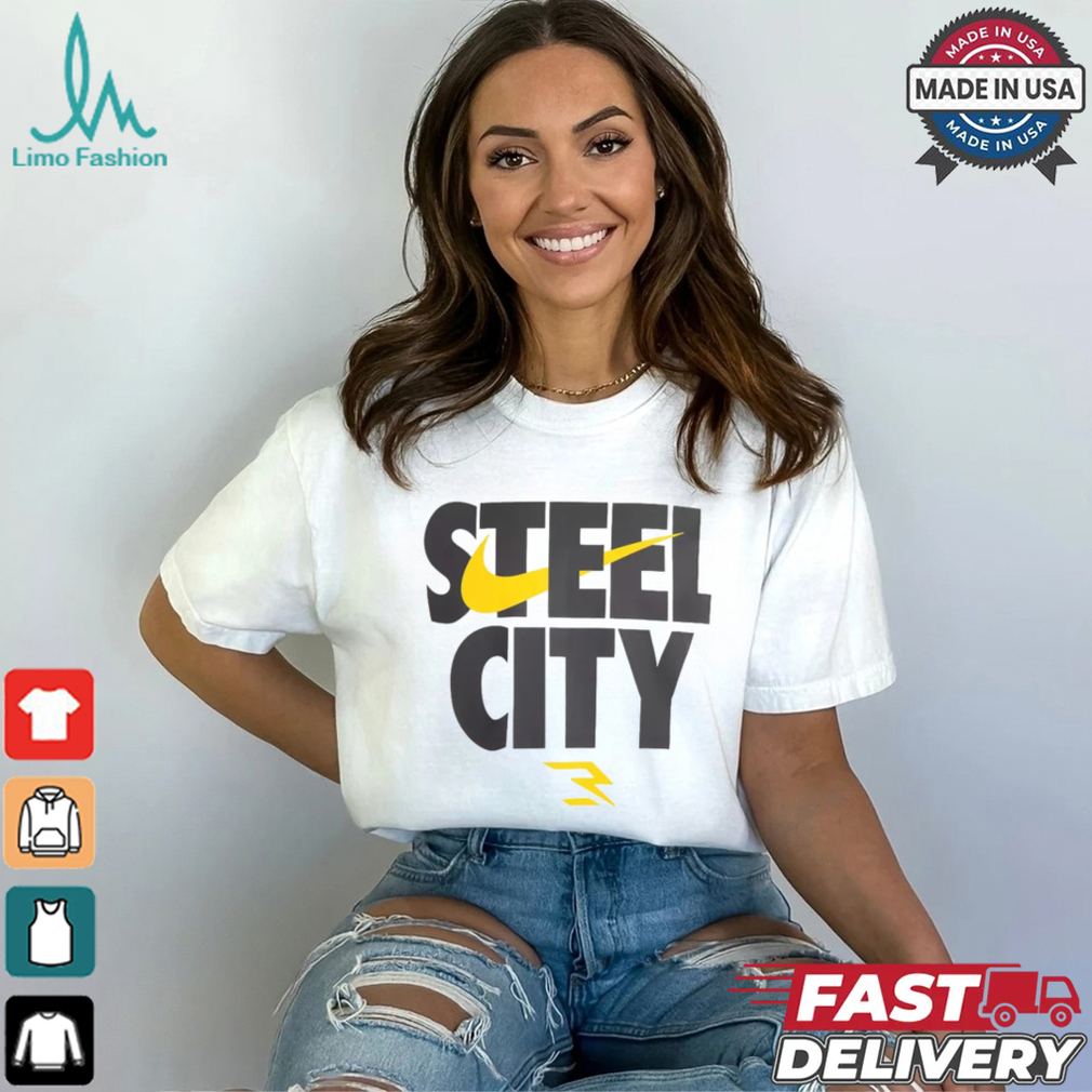 Steel City T Shirt Steel City T Shirt
