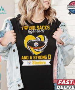 Steelers I love big sacks tight ends and a strong D shirt