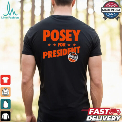 Steven Leandres Posey For President Sfgiants t shirt